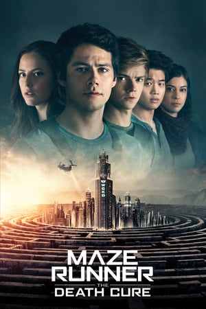 MAZE RUNNER: THE DEATH CURE / 移动迷宫3：死亡解药