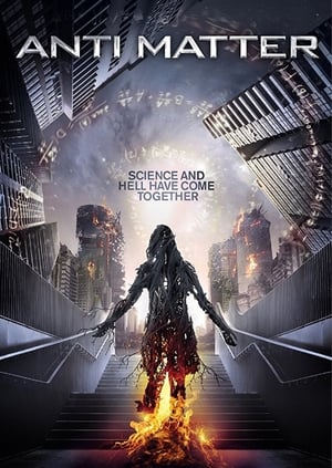 Anti Matter / 反物质危机