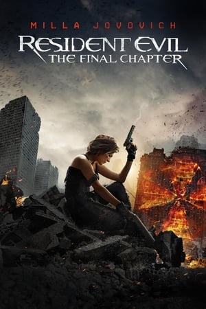 Resident Evil: The Final Chapter/生化危机：终章