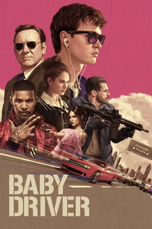 Baby Driver / 极盗车神