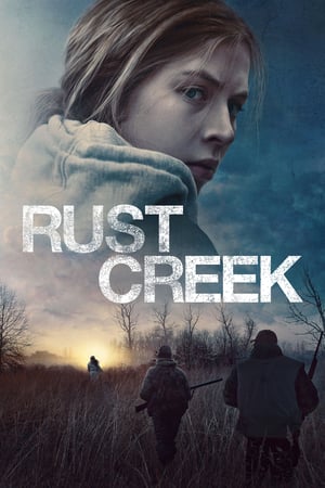 RUST CREEK / 锈溪惊魂